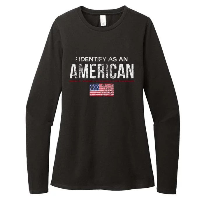 Proudly Identify As American No Identity Politics Womens CVC Long Sleeve Shirt