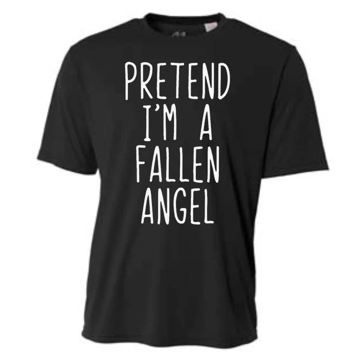 Pretend Im A Fallen Angel Halloween Lazy Easy Cooling Performance Crew T-Shirt