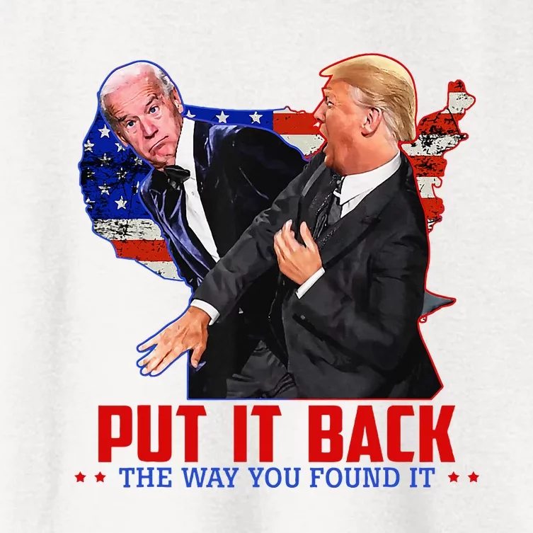 Put It Back The Way You Found It Funny Trump Slap Anti Biden Women's Crop Top Tee