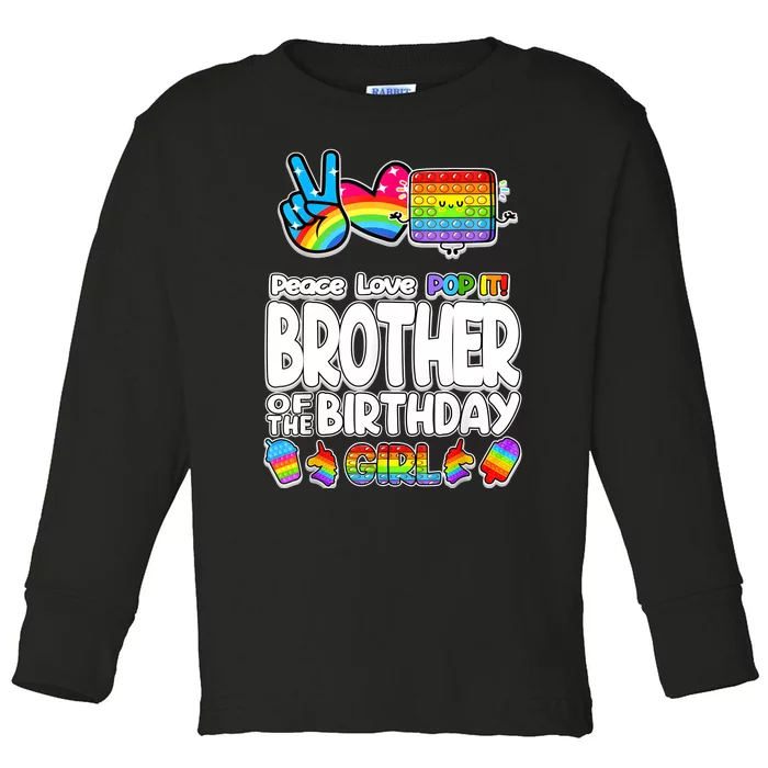 Pop It Brother Of The Birthday Toy Family Matching Toddler Long Sleeve Shirt