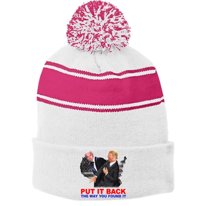 Put It Back The Way You Found It Donald Trump Anti Biden Stripe Pom Pom Beanie