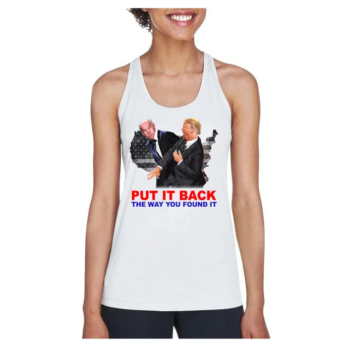 Put It Back The Way You Found It Donald Trump Anti Biden Women's Racerback Tank