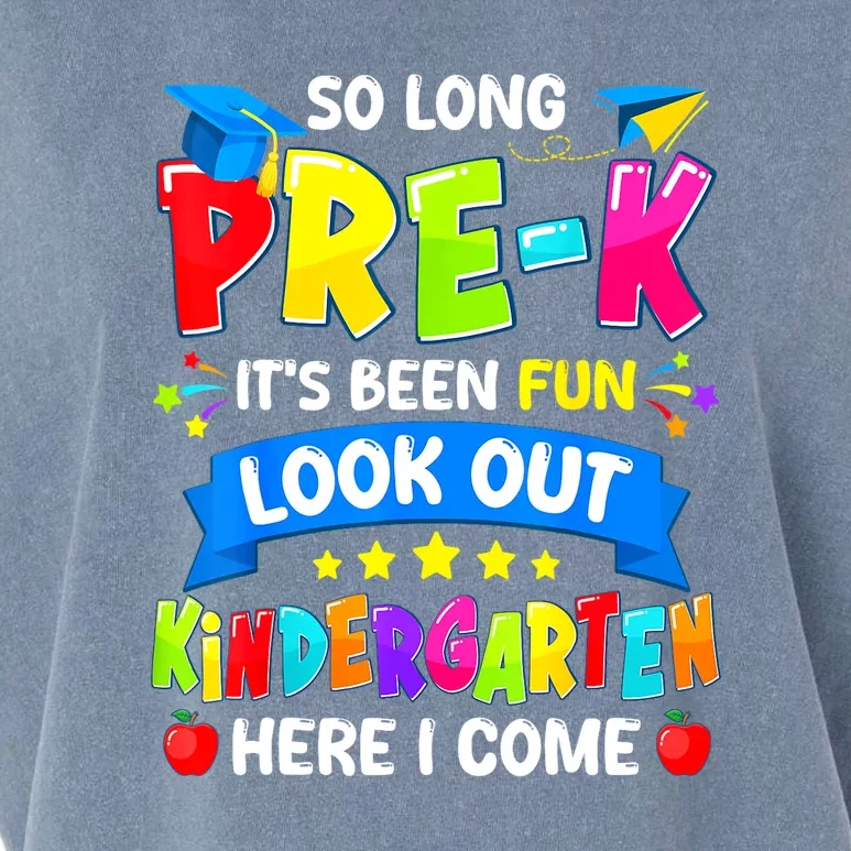 Prek Its Been Fun Look Out Kindergarten Here I Come Preschool Graduation Gift Garment-Dyed Women's Muscle Tee