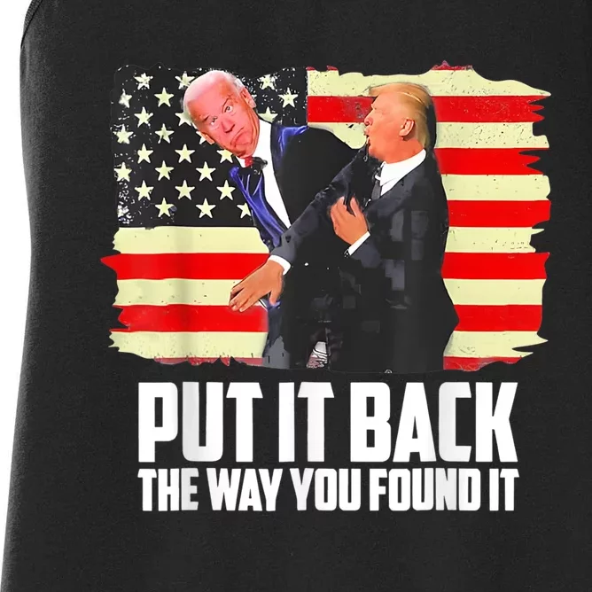 Put It Back The Way You Found It Funny Trump Slap Biden Women's Racerback Tank