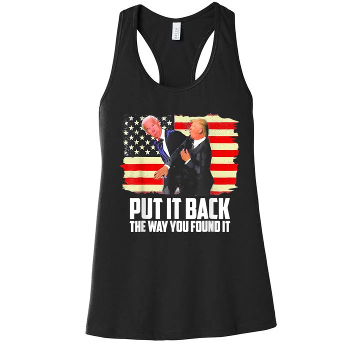 Put It Back The Way You Found It Funny Trump Slap Biden Women's Racerback Tank