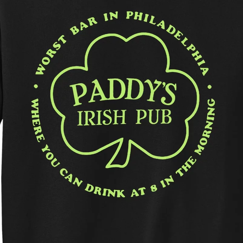 Paddy's Irish Bub Funny St Patricks Day Drinking Tall Sweatshirt