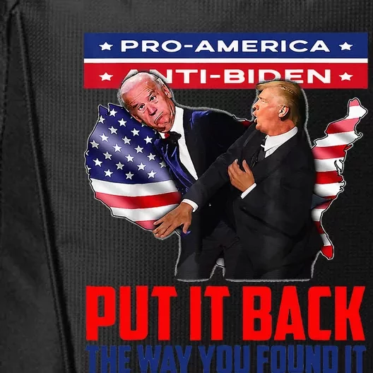 Put It Back The Way You Found It Funny Trump Slap Anti Biden City Backpack