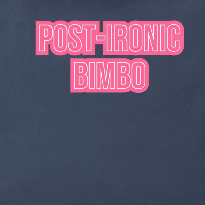 Post Ironic Bimbo Zip Tote Bag