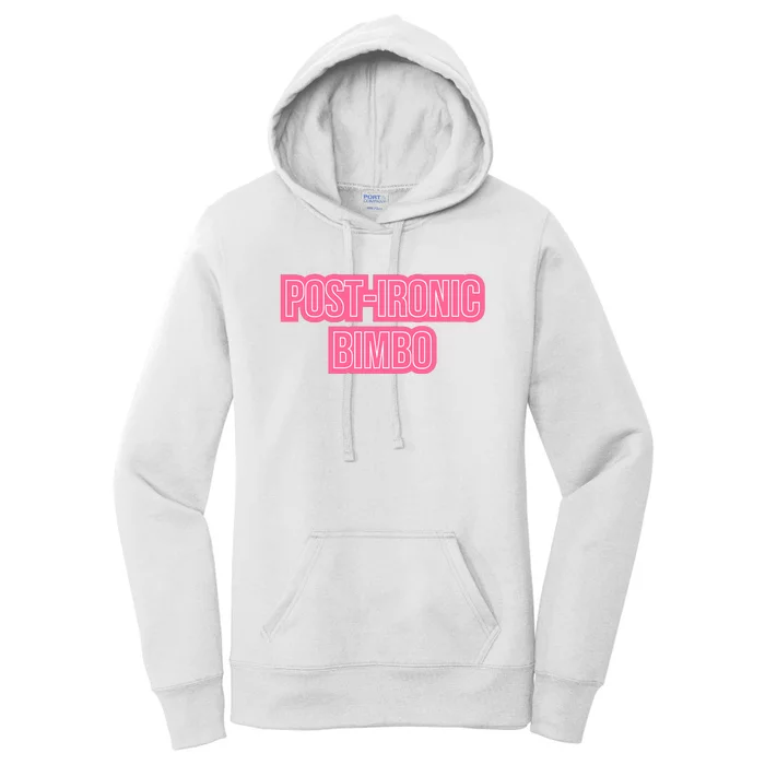 Post Ironic Bimbo Women's Pullover Hoodie