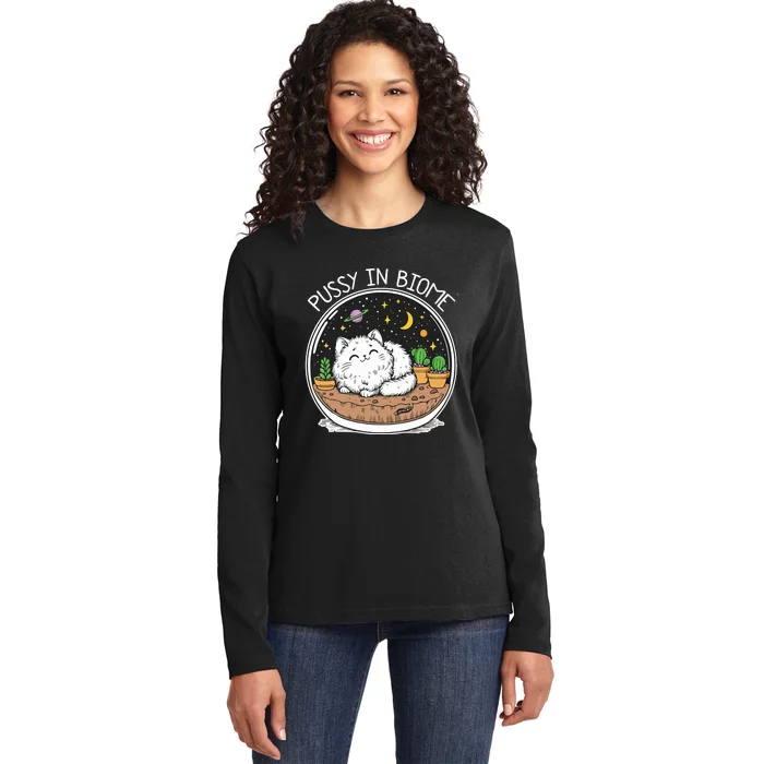 Pussy In Biome Ladies Long Sleeve Shirt