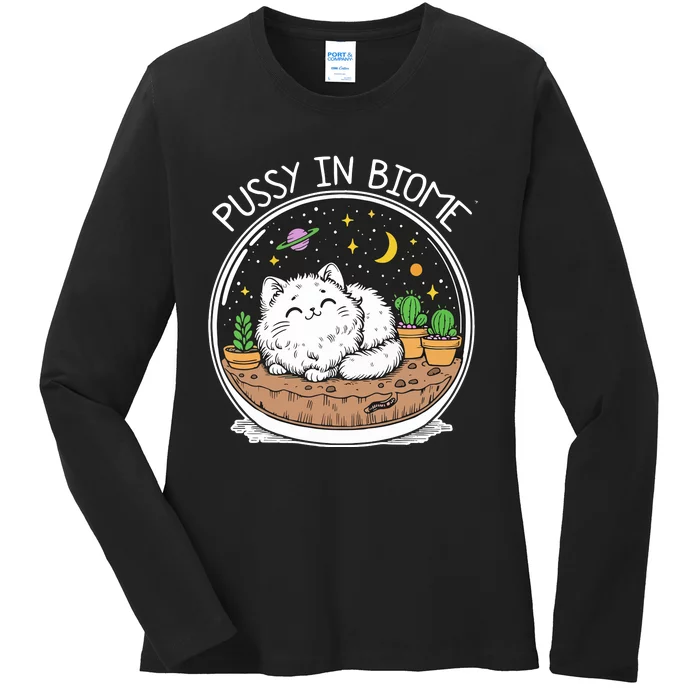 Pussy In Biome Ladies Long Sleeve Shirt