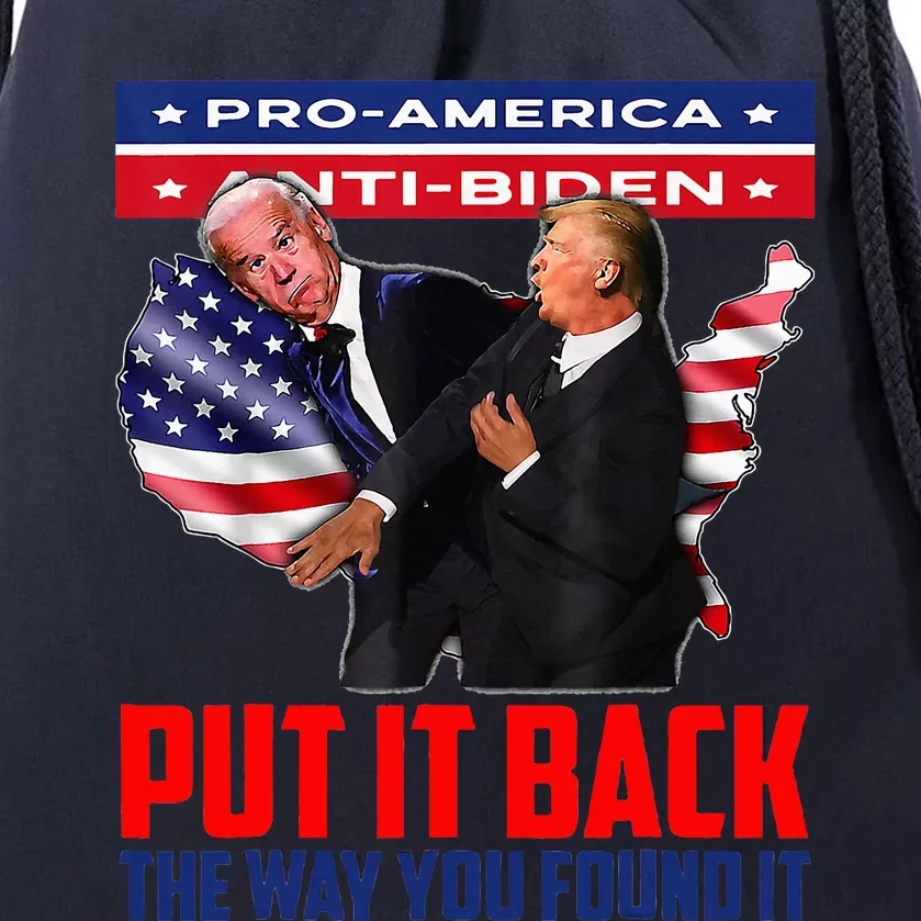 Put It Back The Way You Found It Funny Trump Slap Anti Biden Drawstring Bag