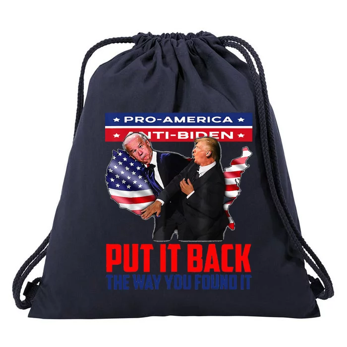 Put It Back The Way You Found It Funny Trump Slap Anti Biden Drawstring Bag