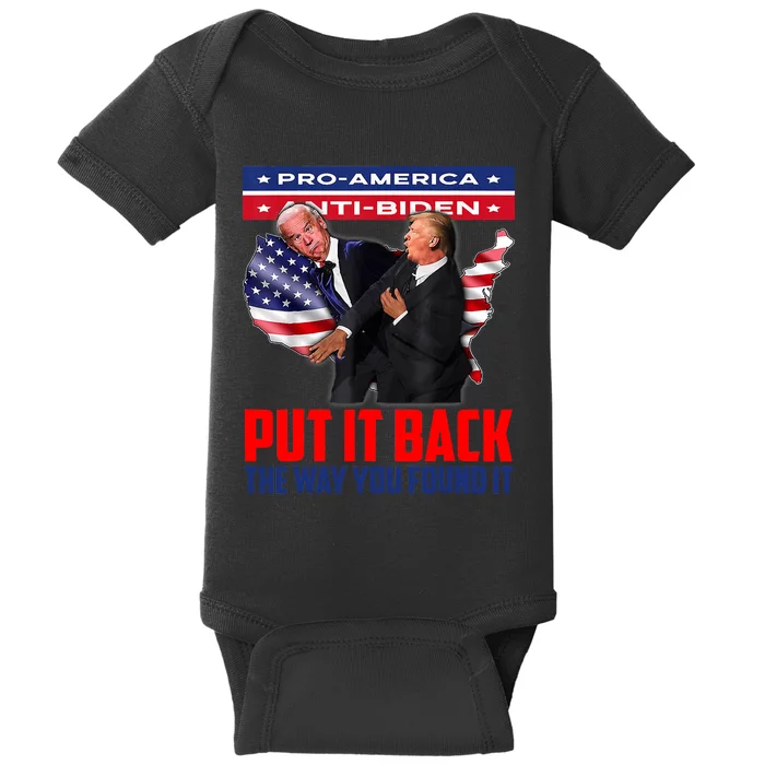 Put It Back The Way You Found It Funny Trump Slap Anti Biden Baby Bodysuit