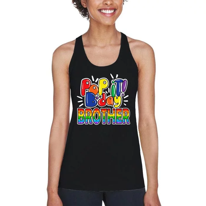 Pop It brother from birthday fidget Women's Racerback Tank