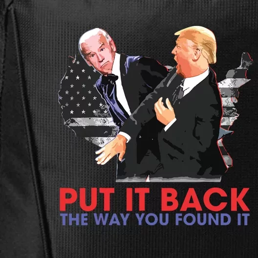 Put It Back The Way You Found It Funny Trump Slap Anti Biden City Backpack