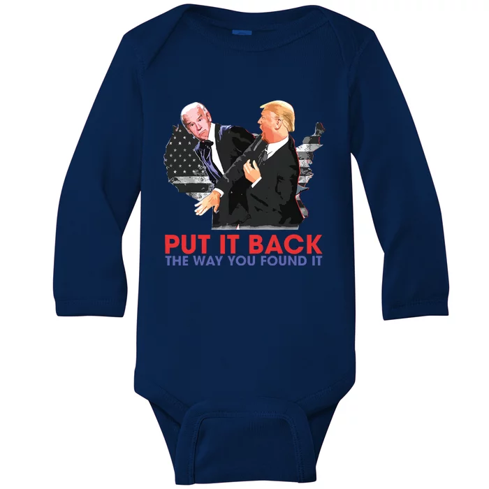 Put It Back The Way You Found It Funny Trump Slap Anti Biden Baby Long Sleeve Bodysuit