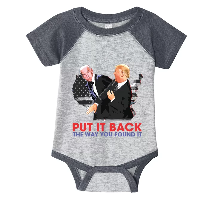 Put It Back The Way You Found It Funny Trump Slap Anti Biden Infant Baby Jersey Bodysuit