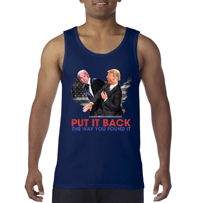 Put It Back The Way You Found It Funny Trump Slap Anti Biden Tank Top