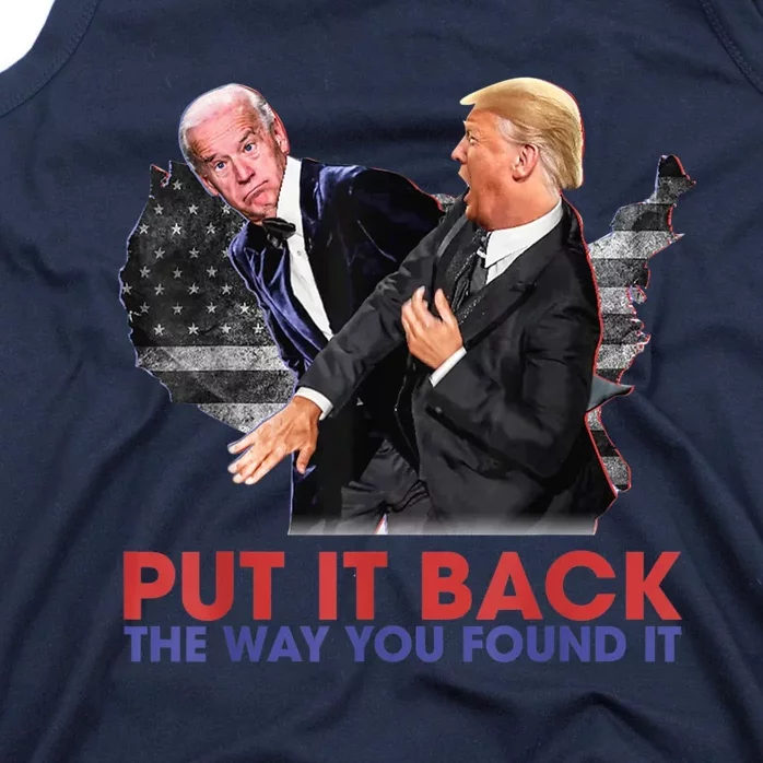 Put It Back The Way You Found It Funny Trump Slap Anti Biden Tank Top