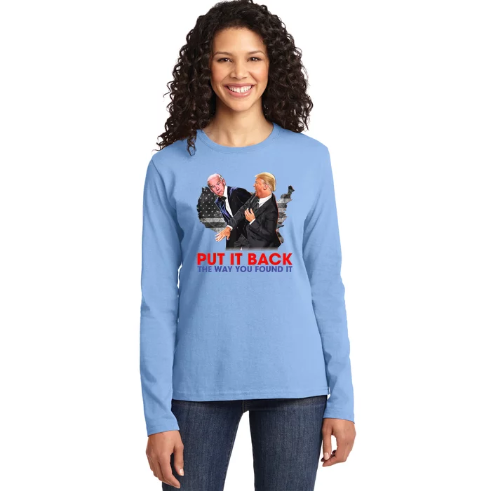 Put It Back The Way You Found It Funny Trump Slap Anti Biden Ladies Long Sleeve Shirt