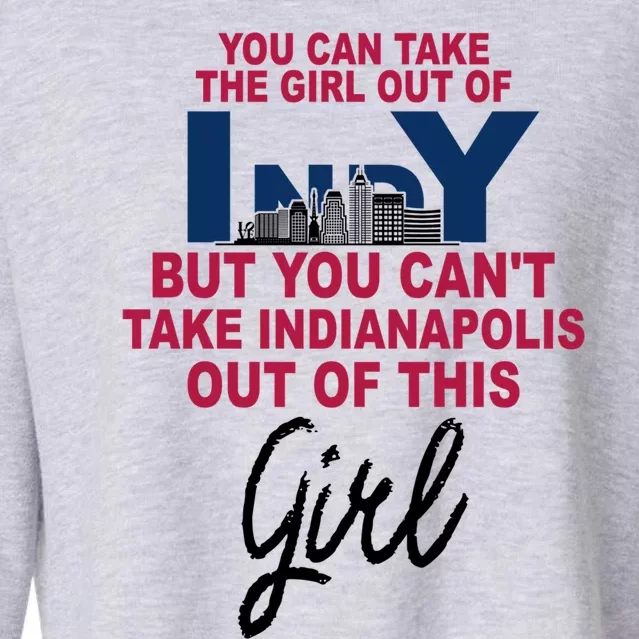 Proud Indy Cute Gift Indianapolis Cute Gift Moved From Indianapolis Gift Cropped Pullover Crew