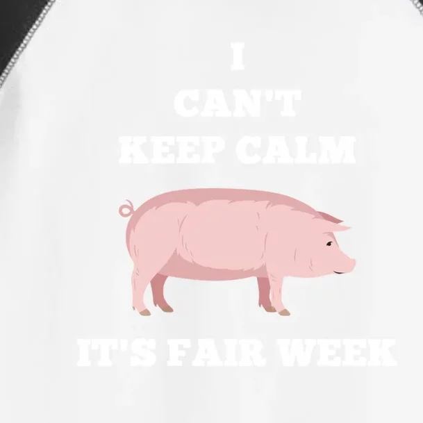 Pig I Can't Keep Calm Country State Fair Week Cool Gift Toddler Fine Jersey T-Shirt