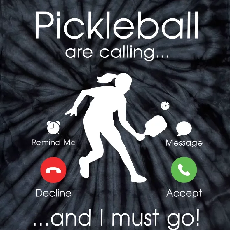 Pickleball Is Calling Tie-Dye T-Shirt