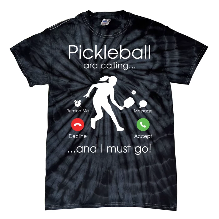 Pickleball Is Calling Tie-Dye T-Shirt