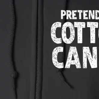 Pretend Im Cotton Candy Easy Halloween Costume Full Zip Hoodie