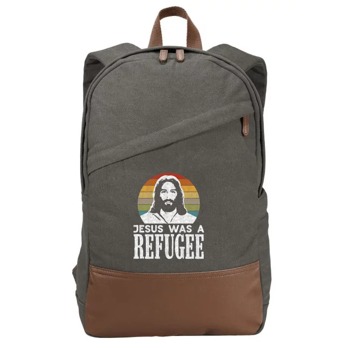 Pro Immigration Christian Liberal Jesus Was A Refugee Cotton Canvas Backpack