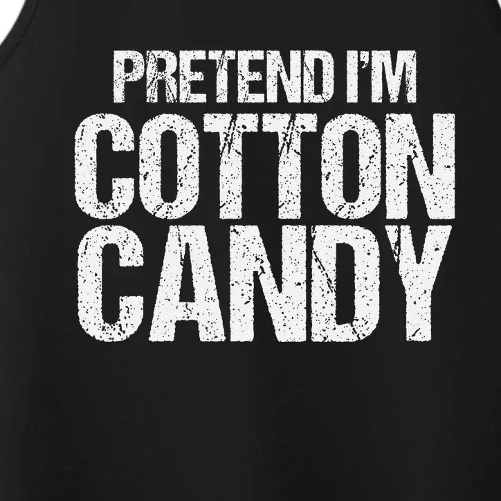 Pretend I'm Cotton Candy Easy Halloween Costume Performance Tank