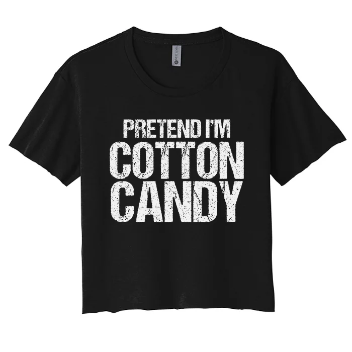 Pretend I'm Cotton Candy Easy Halloween Costume Women's Crop Top Tee