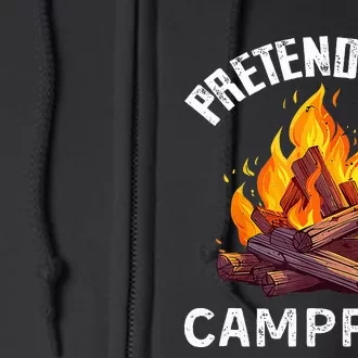 Pretend IM Campfire Funny Halloween Costume Full Zip Hoodie