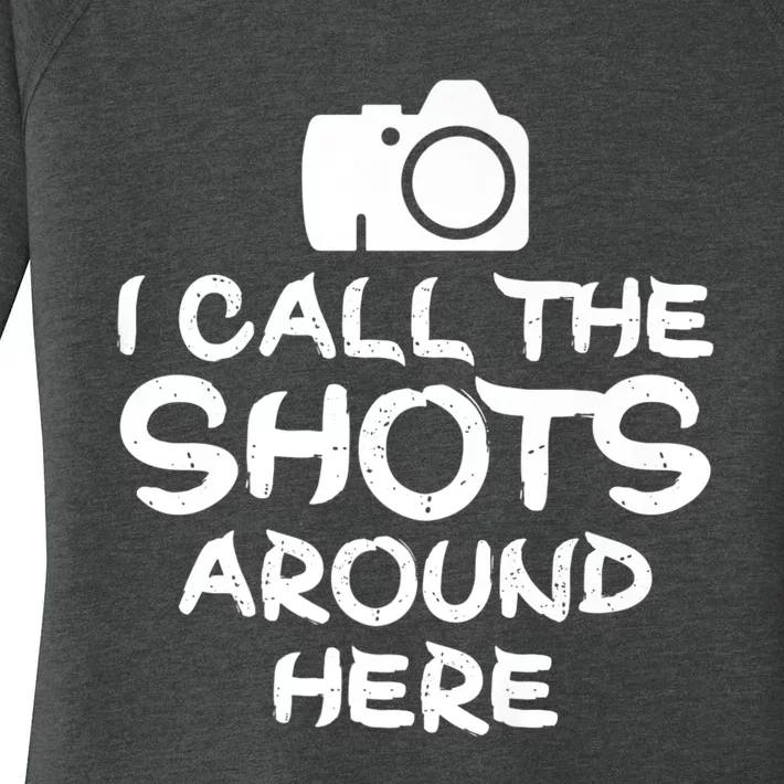 Photography I Call The Shots Photographer Camera Premium Women's Perfect Tri Tunic Long Sleeve Shirt