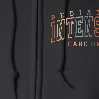 Pediatric Intensive Care Unit Picu Full Zip Hoodie