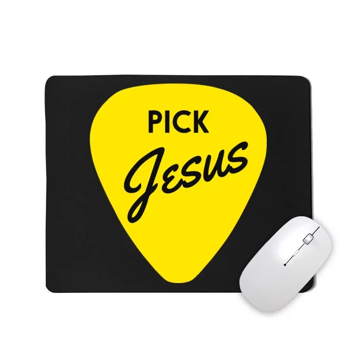 Pick Jesus Mousepad