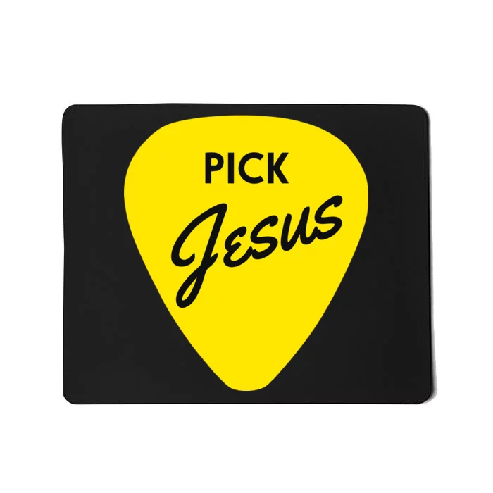 Pick Jesus Mousepad