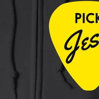 Pick Jesus Full Zip Hoodie