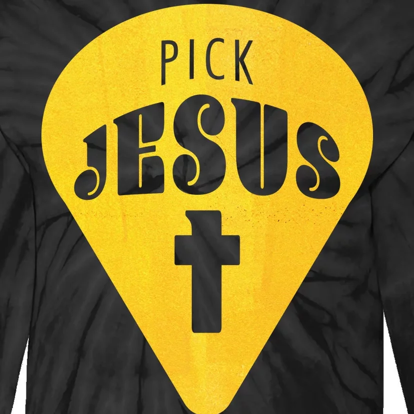 Pick Jesus Christian Tie-Dye Long Sleeve Shirt