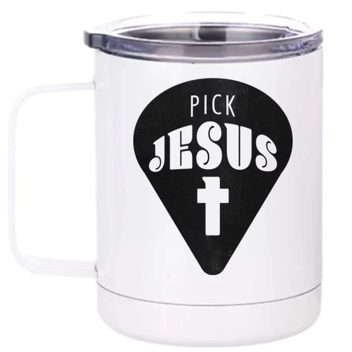 Pick Jesus Christian Front & Back 12oz Stainless Steel Tumbler Cup