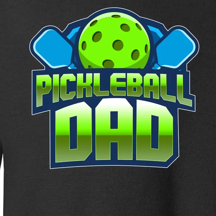 Pickleball Dad Toddler Sweatshirt