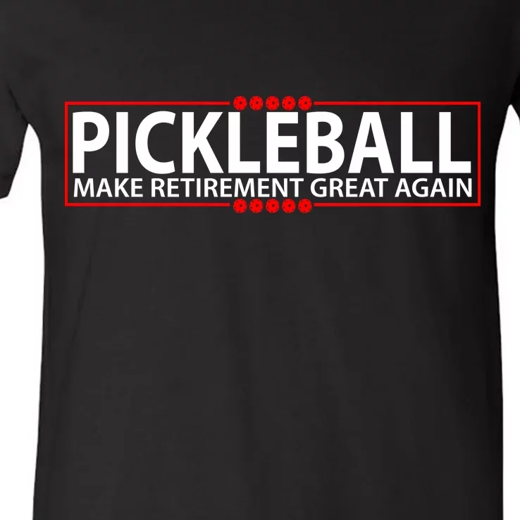 Pickleball Make Retirement Great Again V-Neck T-Shirt