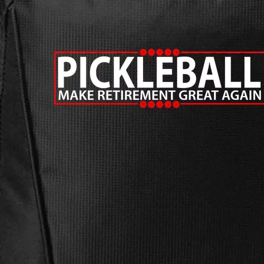 Pickleball Make Retirement Great Again City Backpack