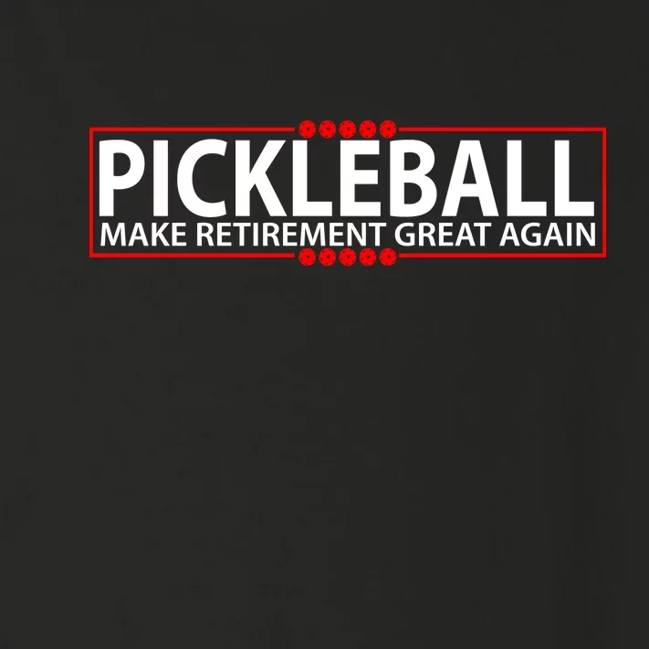 Pickleball Make Retirement Great Again Toddler Long Sleeve Shirt