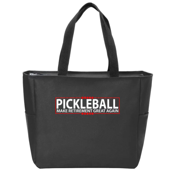 Pickleball Make Retirement Great Again Zip Tote Bag