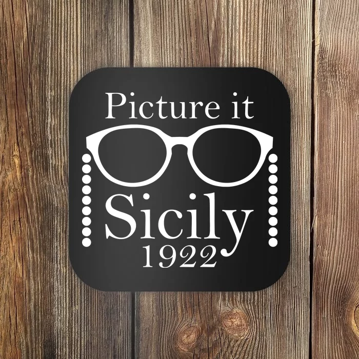 Picture It Sicily 1922 Coaster