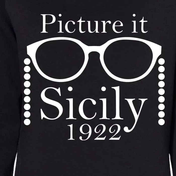 Picture It Sicily 1922 Womens California Wash Sweatshirt