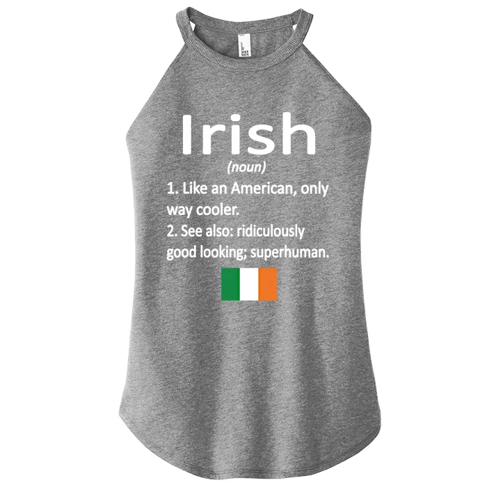 Proud Irish Definition Ireland Flag Irish Roots Gift Women’s Perfect Tri Rocker Tank