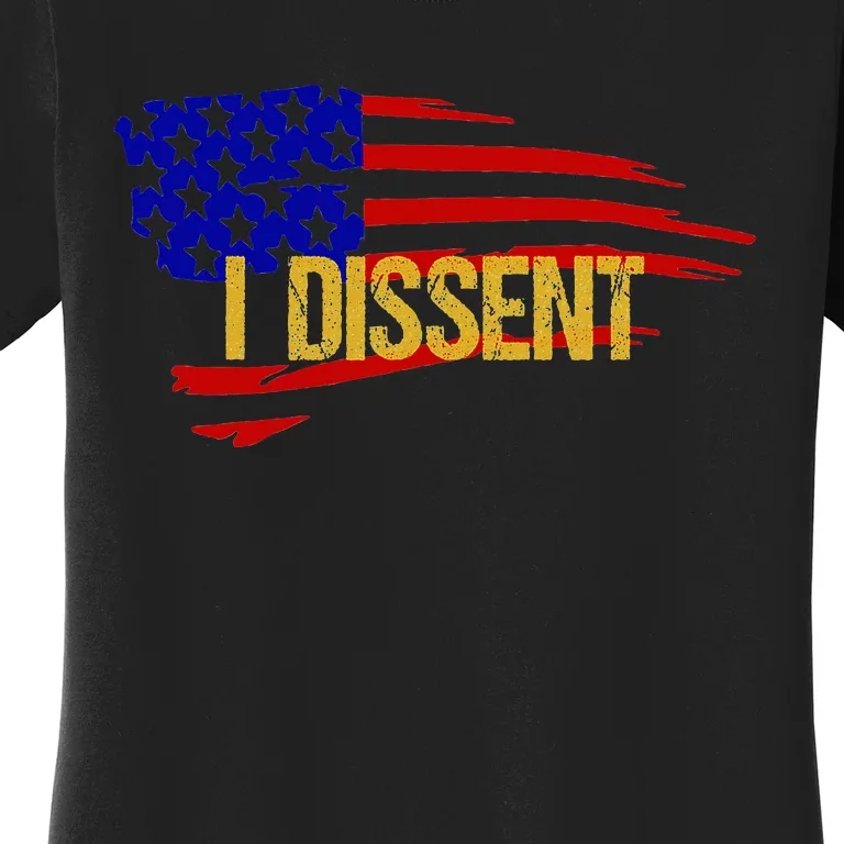 Patriotic I Dissent Vote For Democracy Distressed Women's T-Shirt